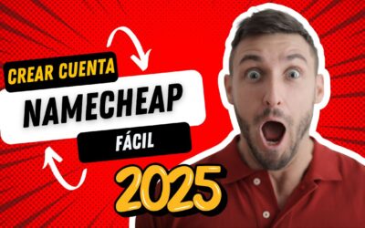 CÓMO CREARSE UNA CUENTA EN NAMECHEAP Para Comprar Dominio